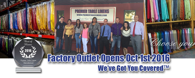 Tablecloth Factory Outlet Opening October 1st 2016